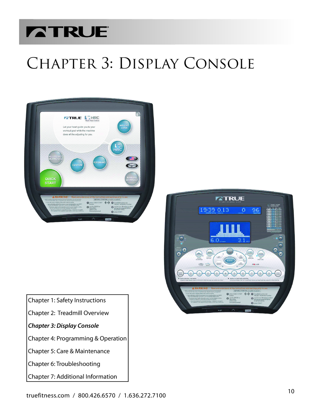 True Fitness CS500 manual Display Console 