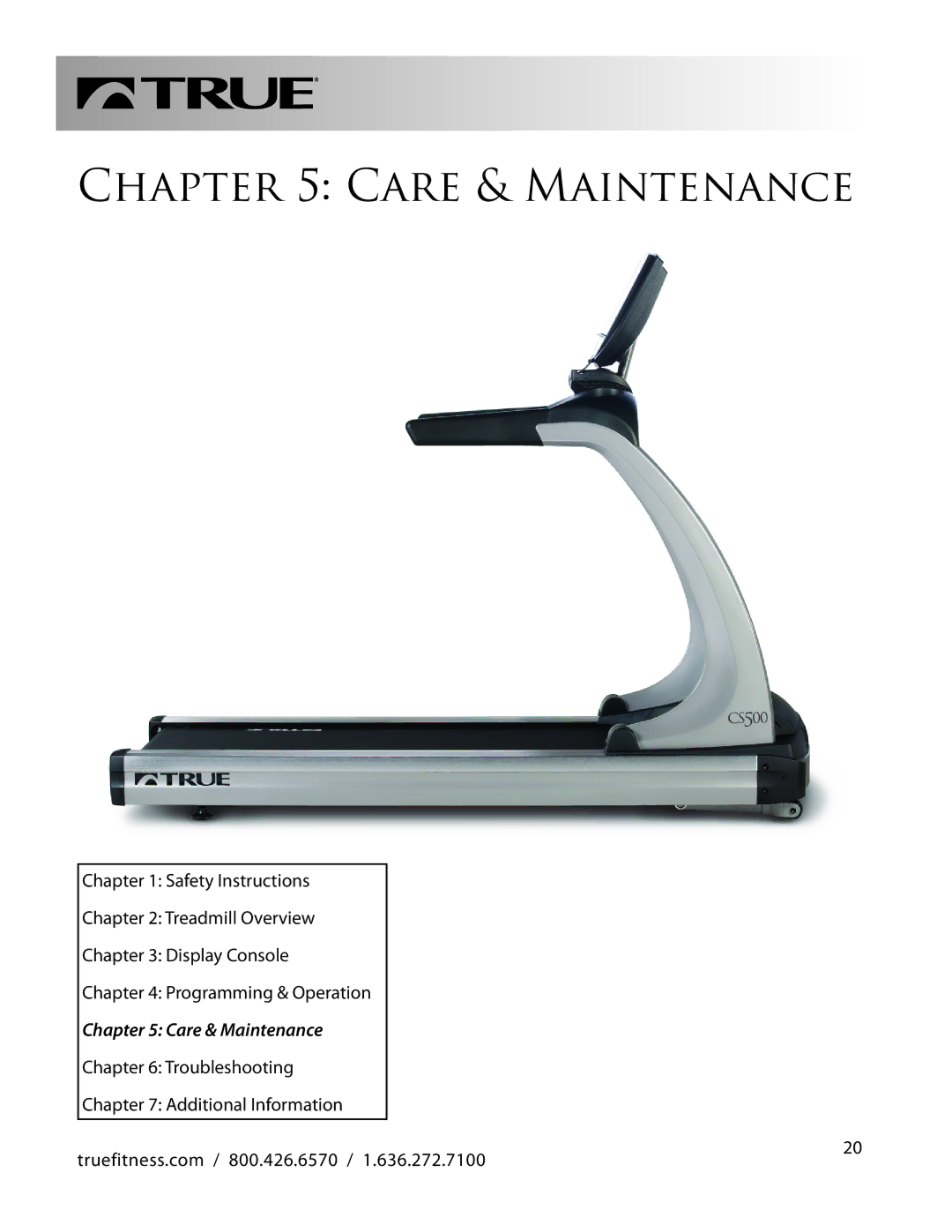 True Fitness CS500 manual Care & Maintenance 