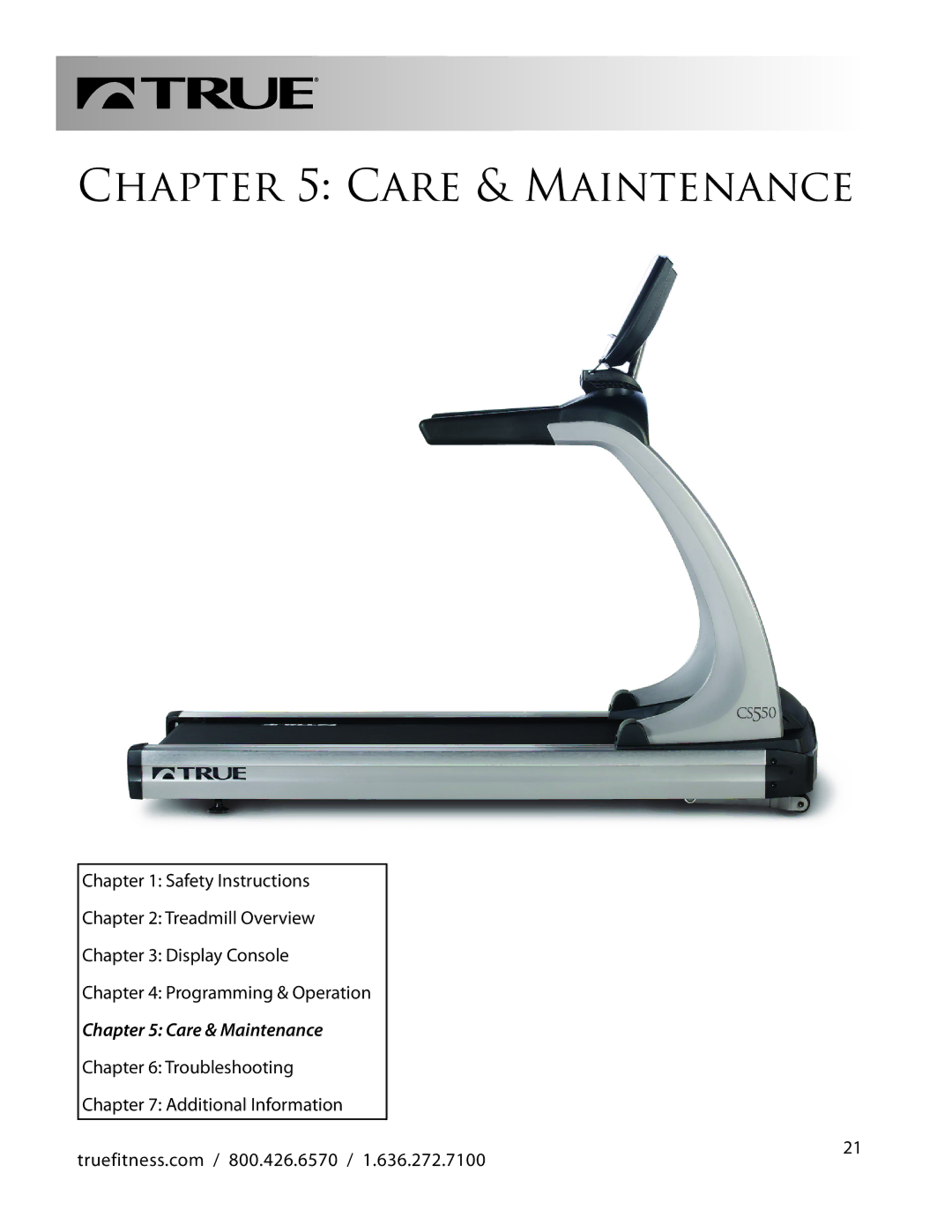 True Fitness CS550 manual Care & Maintenance 