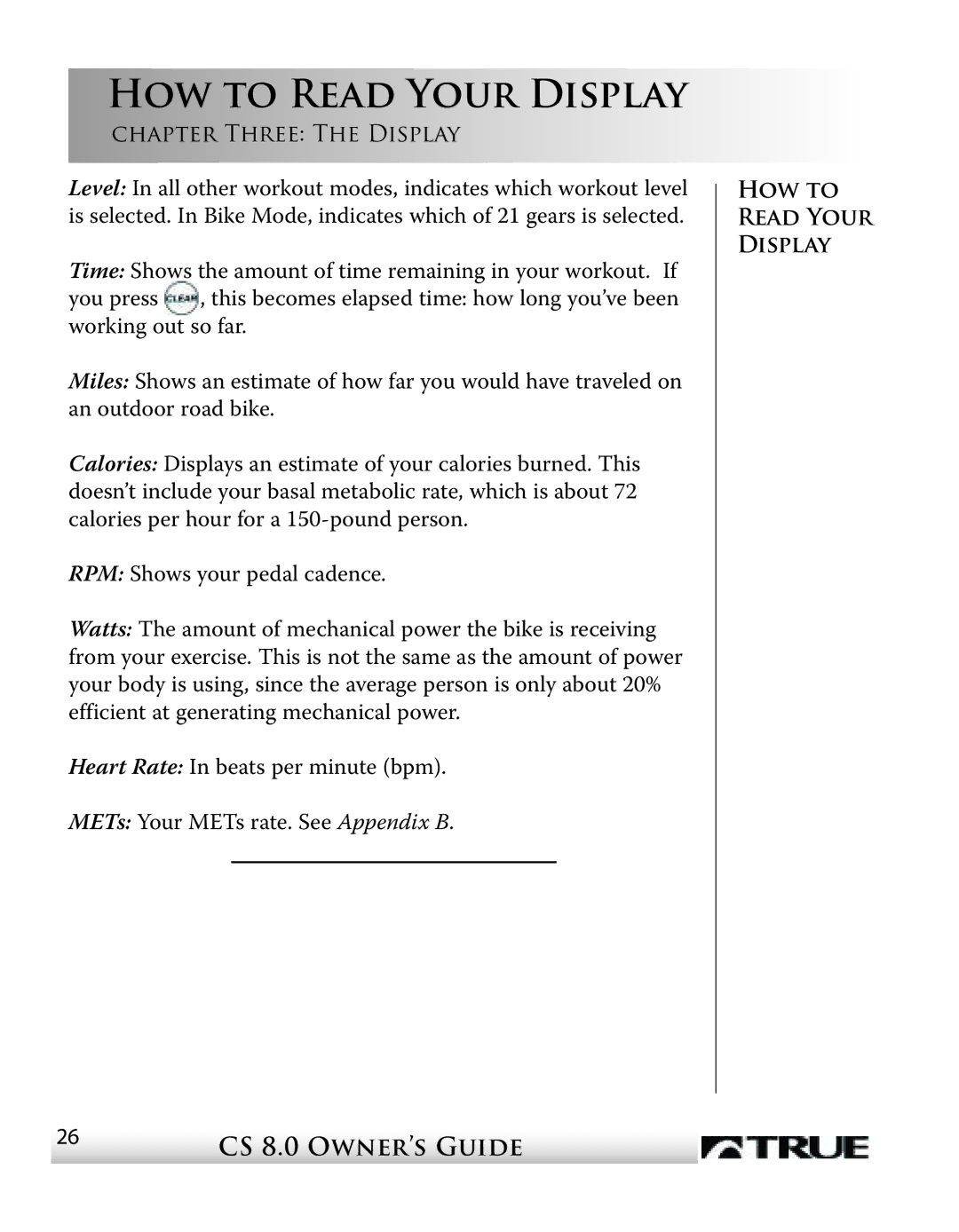 True Fitness CS8 manual How to Read Your Display 