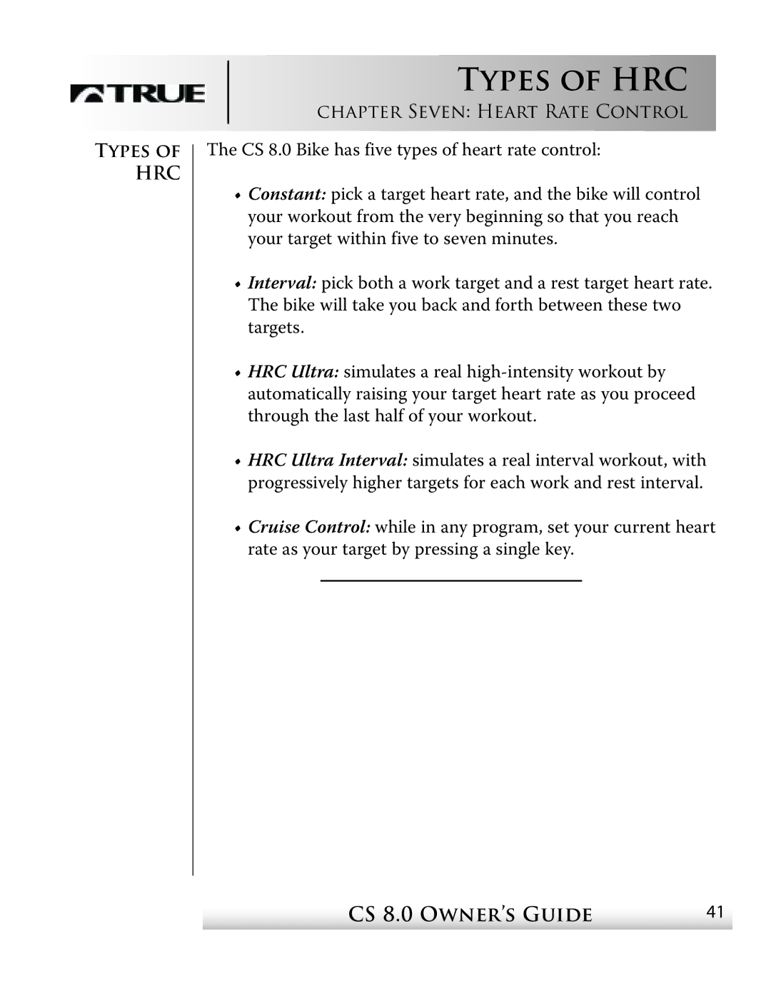 True Fitness CS8 manual Types of HRC 