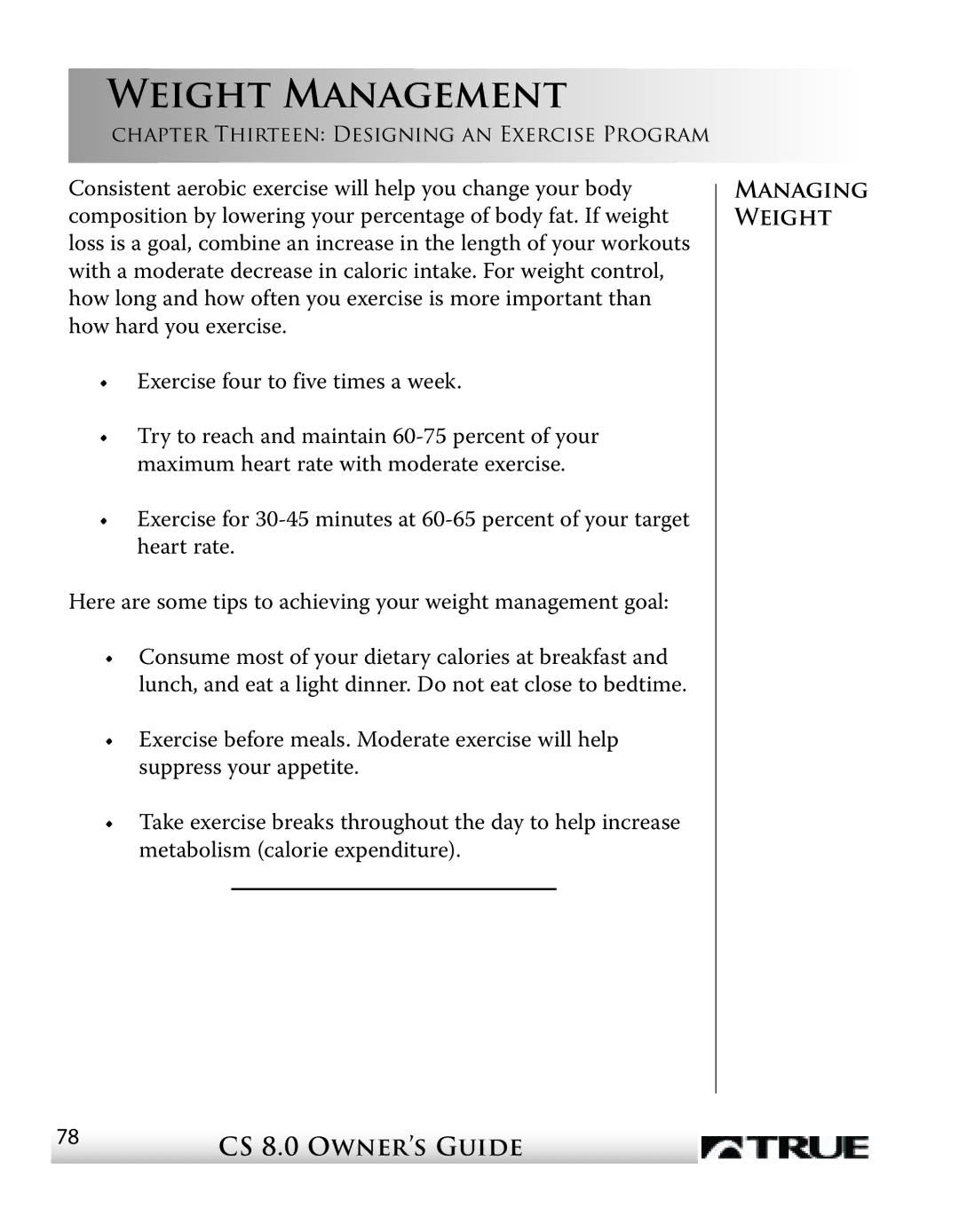 True Fitness CS8 manual Weight Management 