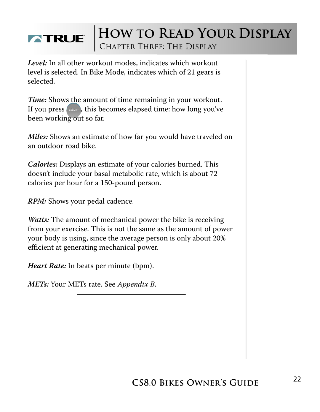 True Fitness CS8.0 manual HOW to Read Your Display 