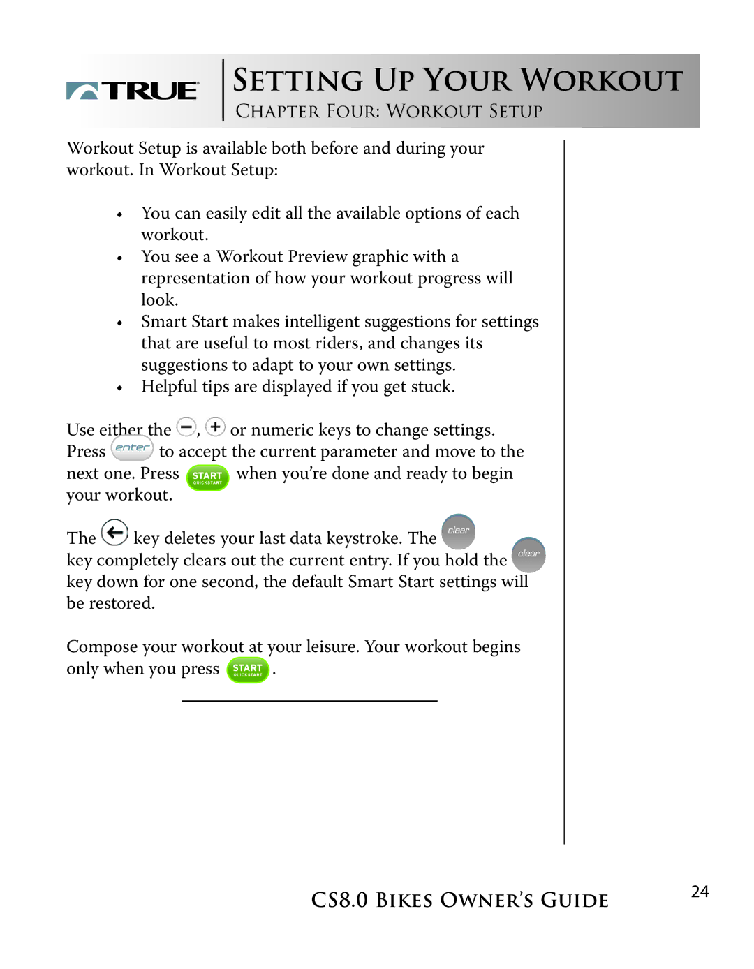 True Fitness CS8.0 manual Setting UP Your Workout, CHAPTER FOUR WORKOUT Setup 