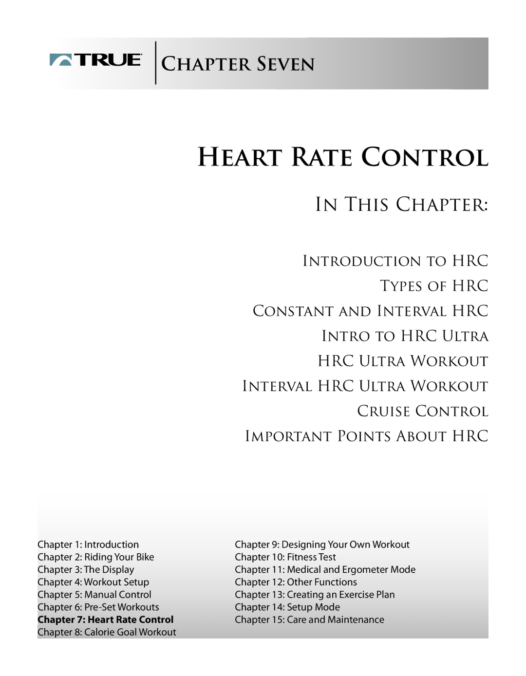 True Fitness CS8.0 manual Heart Rate Control 