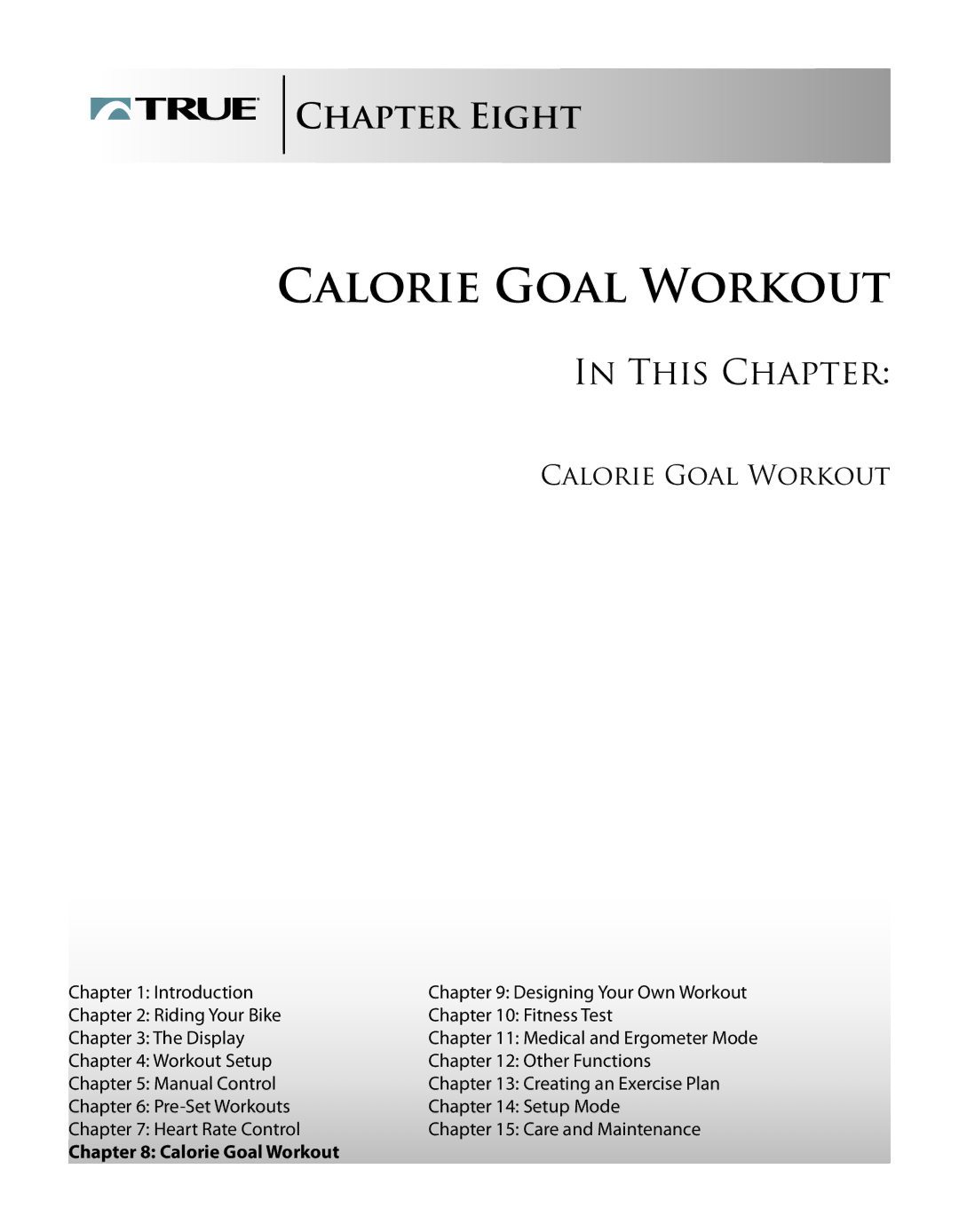 True Fitness CS8.0 manual Calorie Goal Workout 