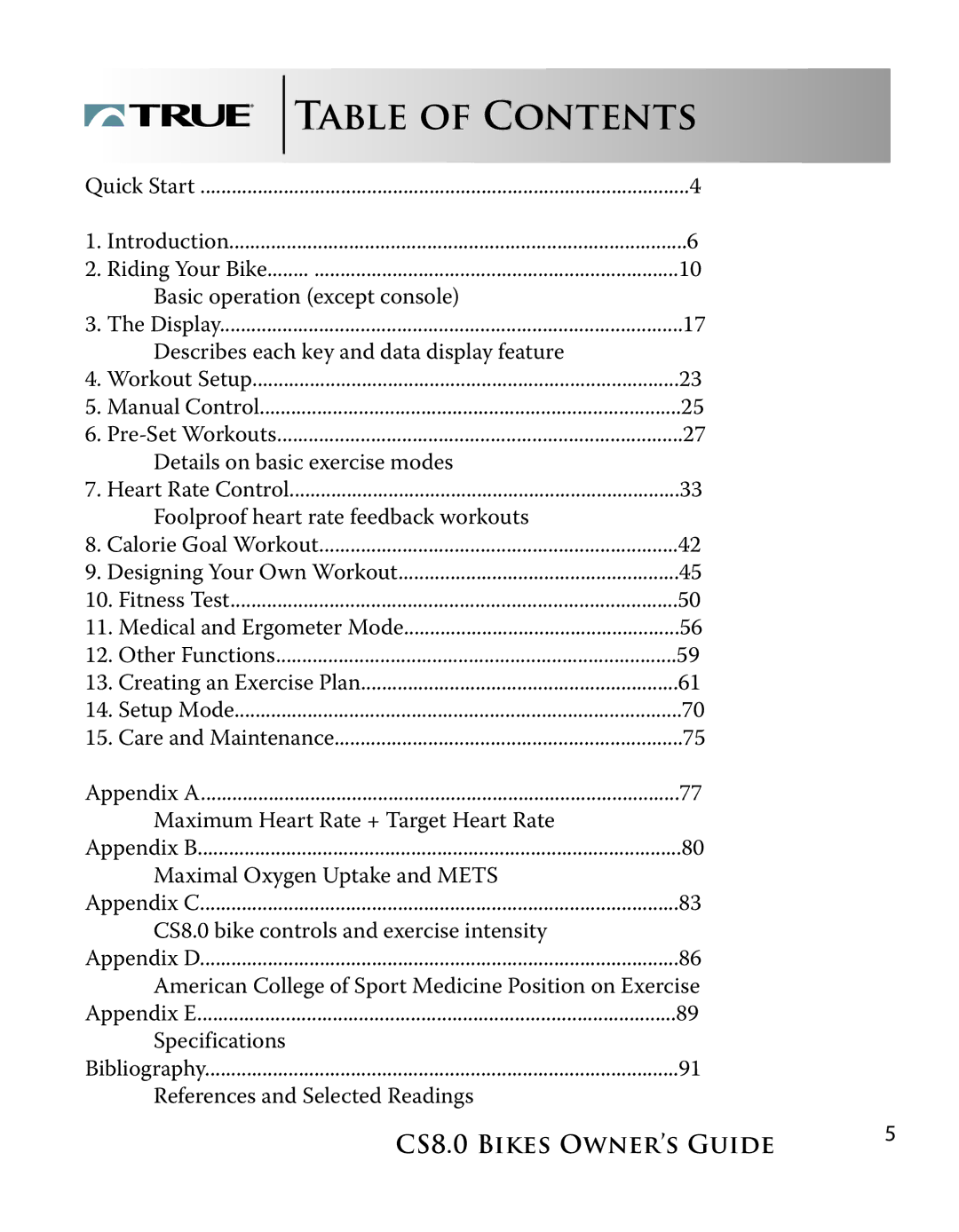 True Fitness CS8.0 manual Table of Contents 