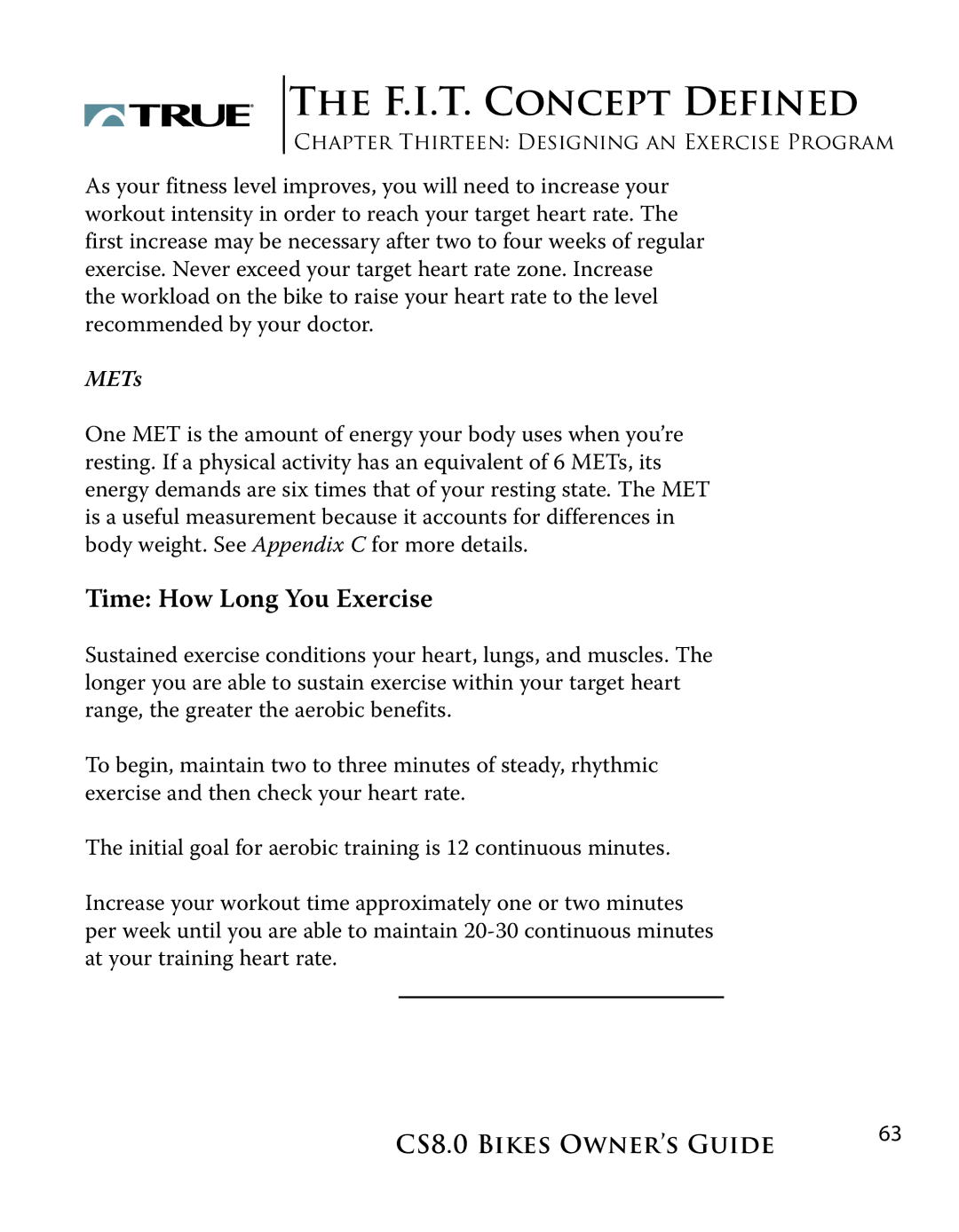 True Fitness CS8.0 manual Time How Long You Exercise 