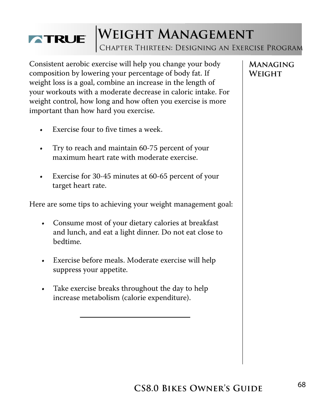 True Fitness CS8.0 manual Weight Management 