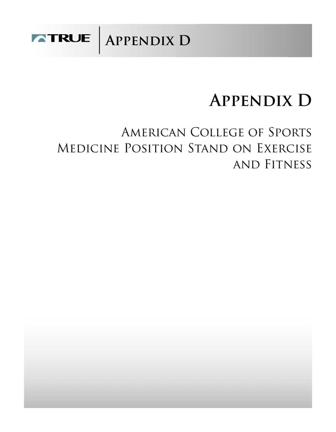 True Fitness CS8.0 manual Appendix D 