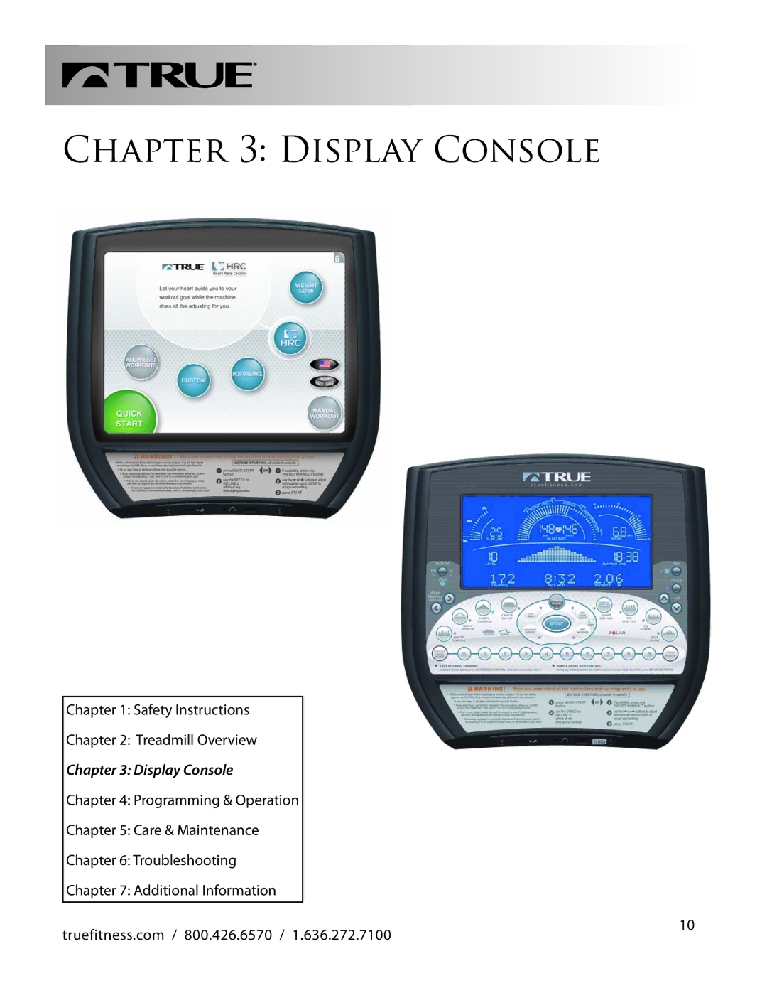 True Fitness CS800 manual Display Console 