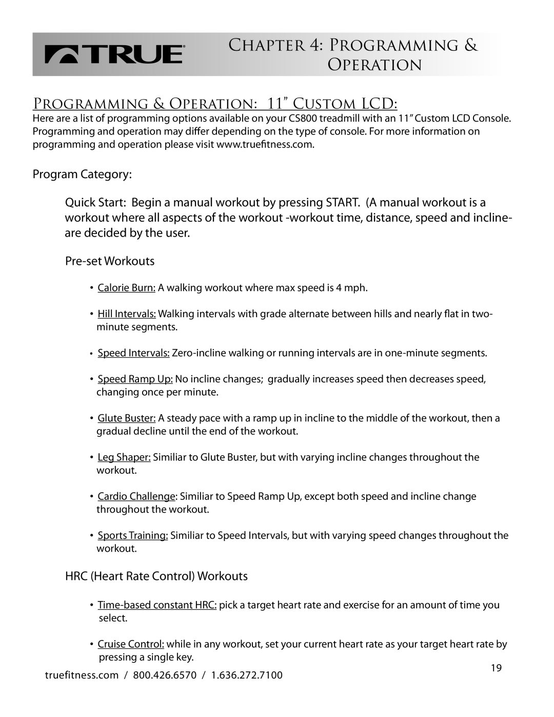 True Fitness CS800 manual Programming & Operation 11 Custom LCD, HRC Heart Rate Control Workouts 