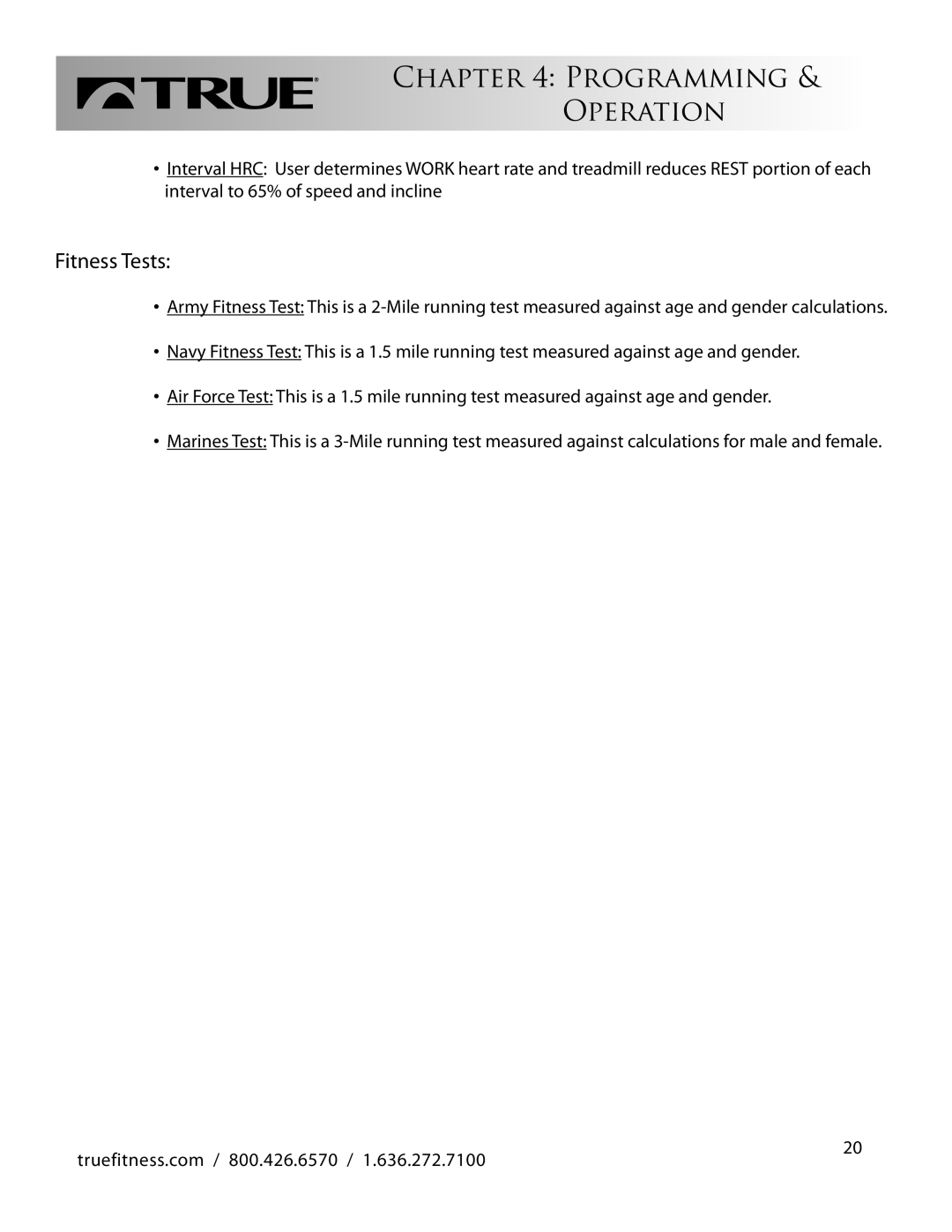 True Fitness CS800 manual Programming Operation 