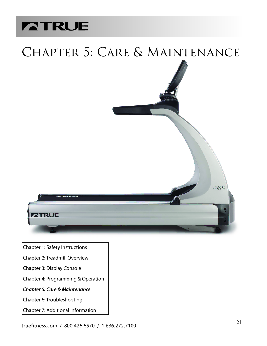 True Fitness CS800 manual Care & Maintenance 