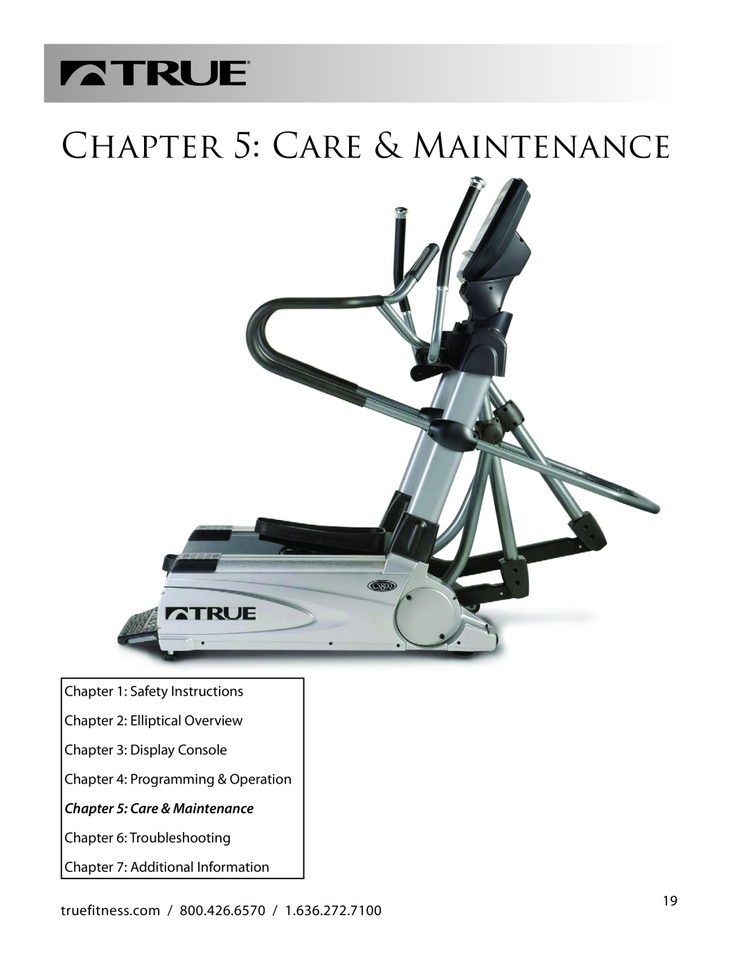 True Fitness CS800 manual Care & Maintenance 
