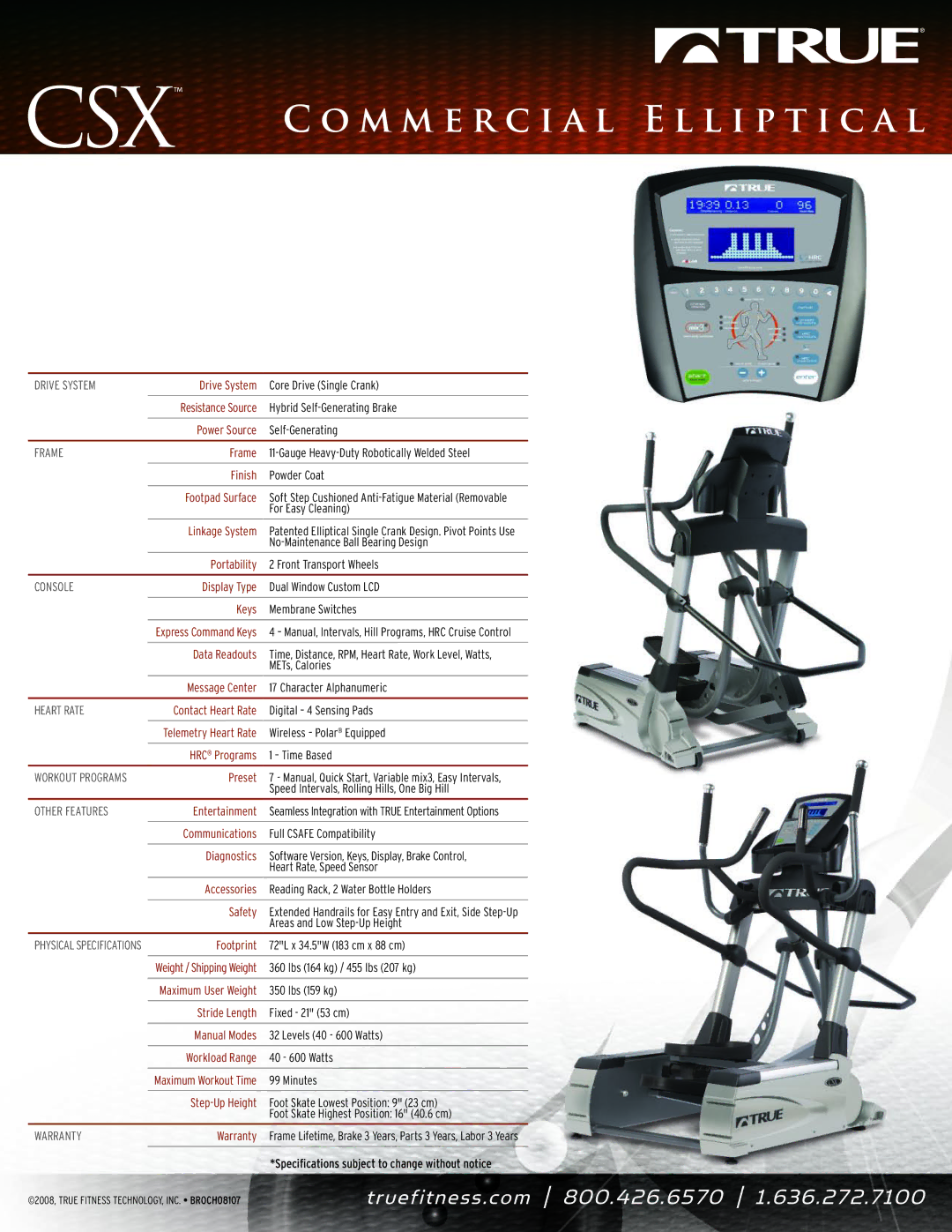 True Fitness CSX manual Drive System, Frame, Console, Heart Rate, Other Features, Warranty 