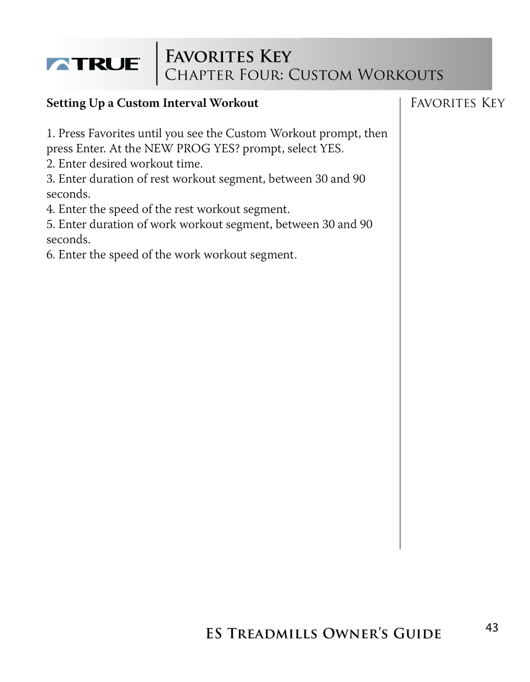 True Fitness ES9.0 + ES7.0 manual Setting Up a Custom Interval Workout 