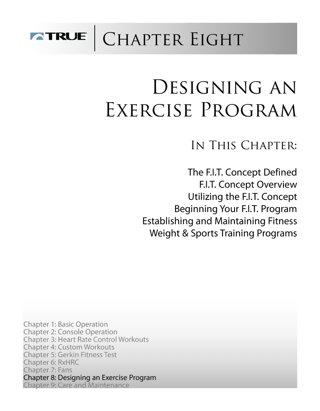 True Fitness ES9.0 + ES7.0 manual Designing AN Exercise Program 