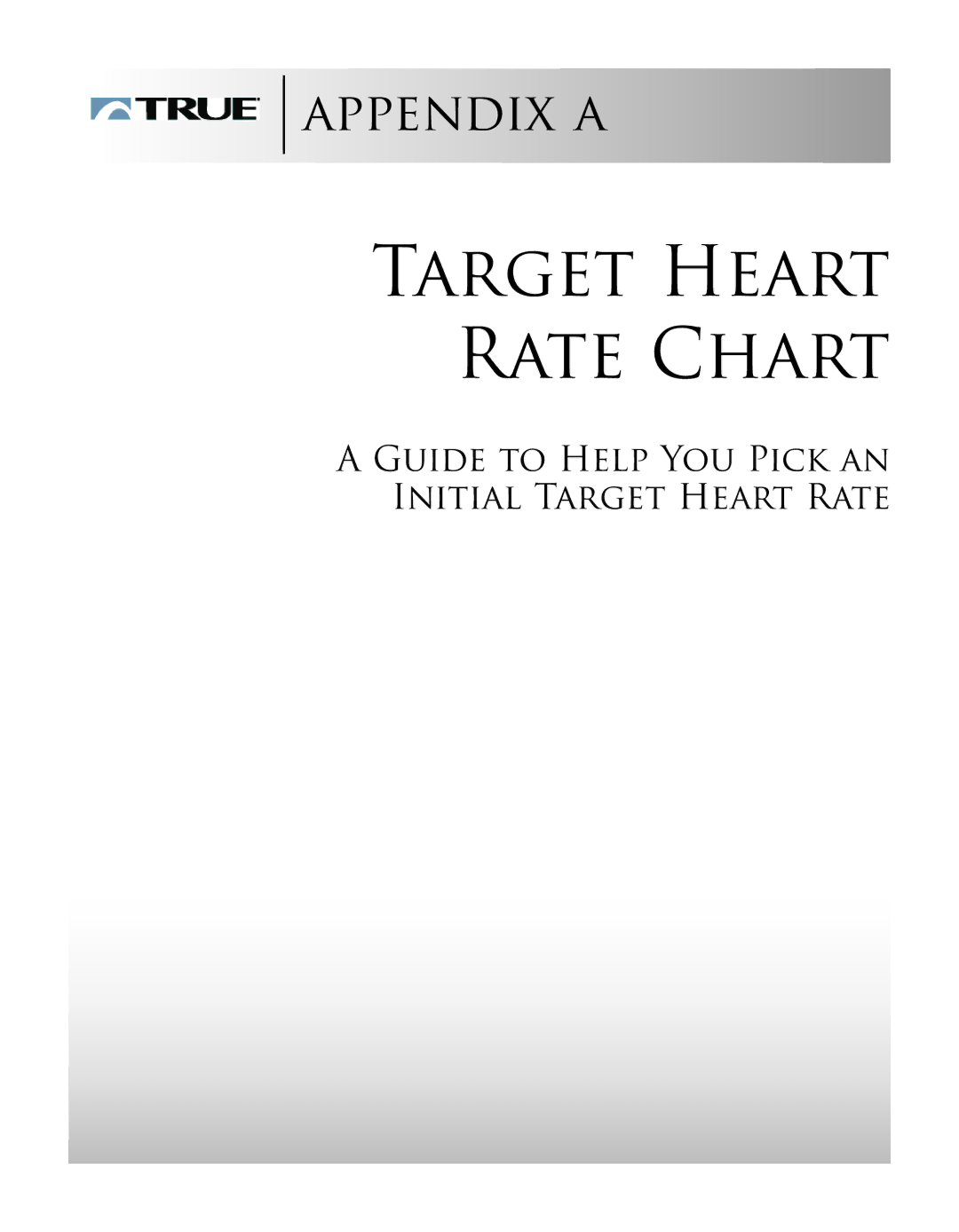 True Fitness ES9.0 + ES7.0 manual Target Heart Rate Chart 