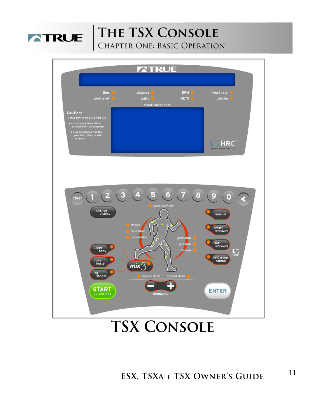 True Fitness ESX, TSXa manual TSX Console 