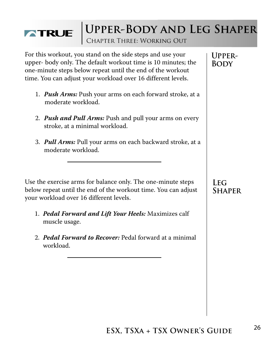 True Fitness ESX, TSXa manual UPPER-BODY and LEG Shaper 