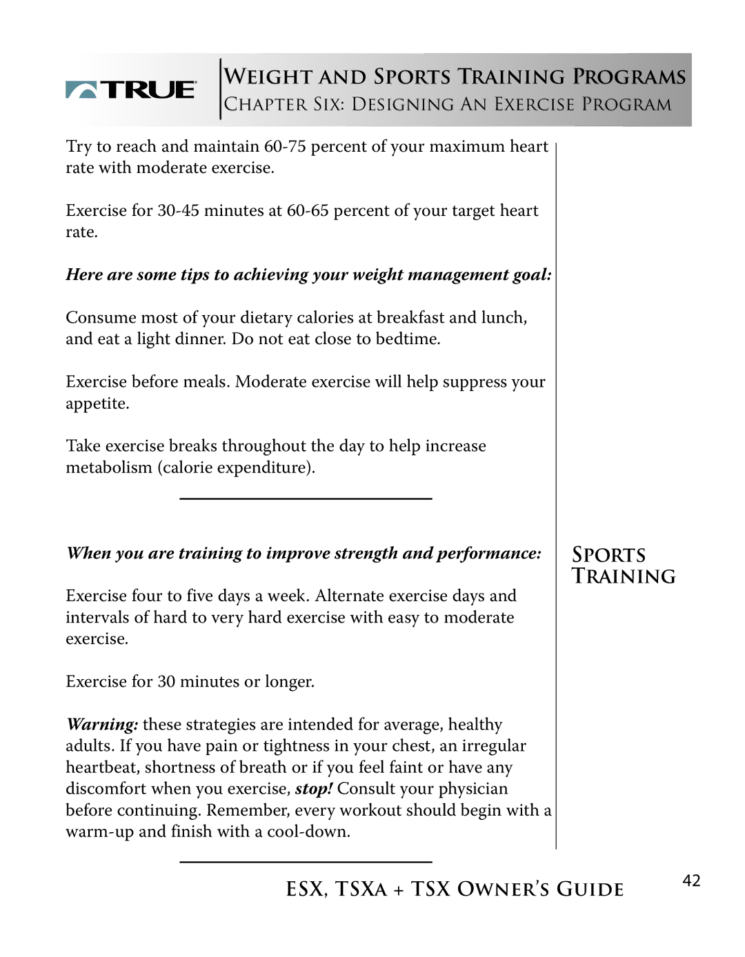 True Fitness ESX, TSXa manual Here are some tips to achieving your weight management goal 