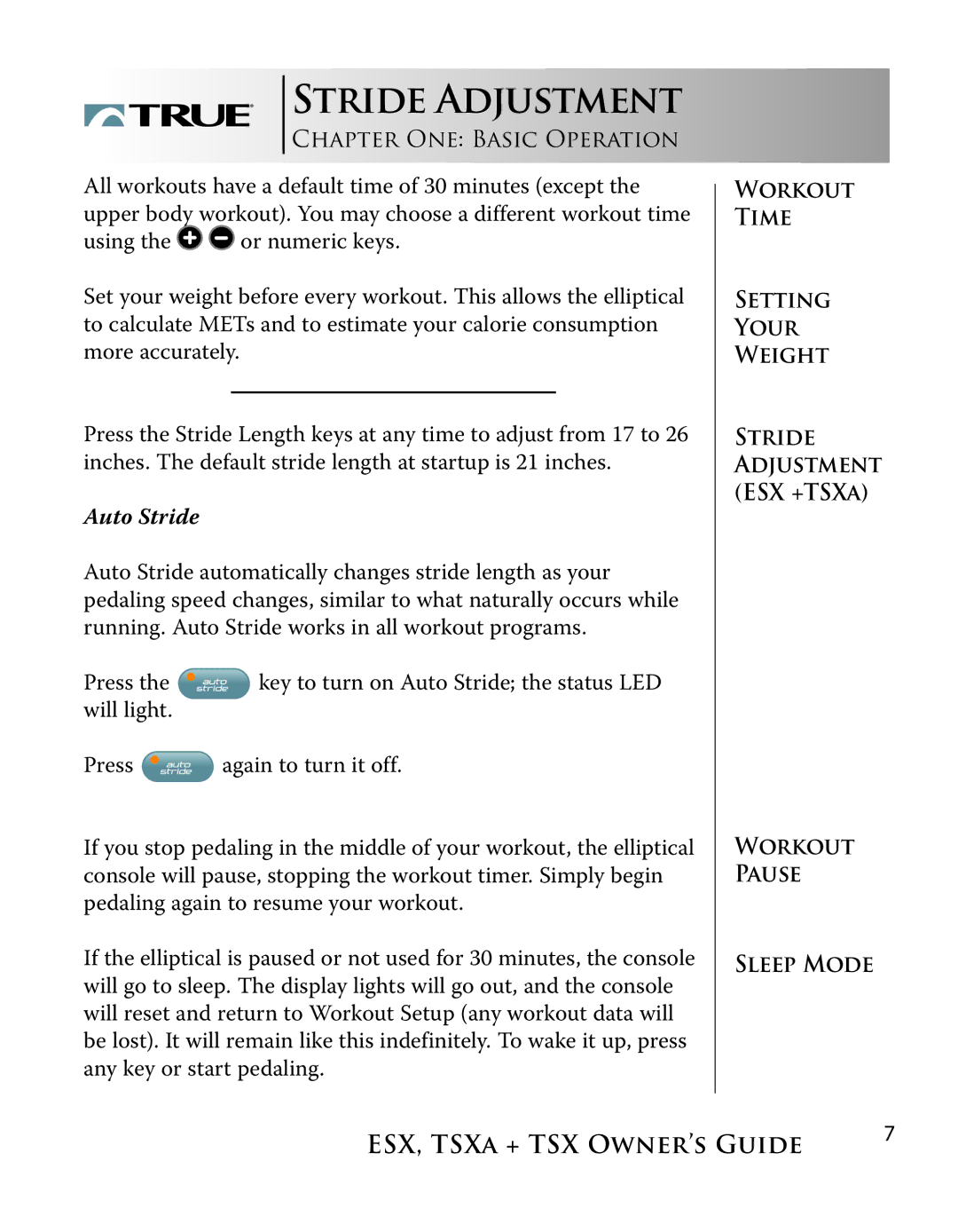 True Fitness TSXa, ESX manual Stride Adjustment, Chapter ONE Basic Operation, Auto Stride 