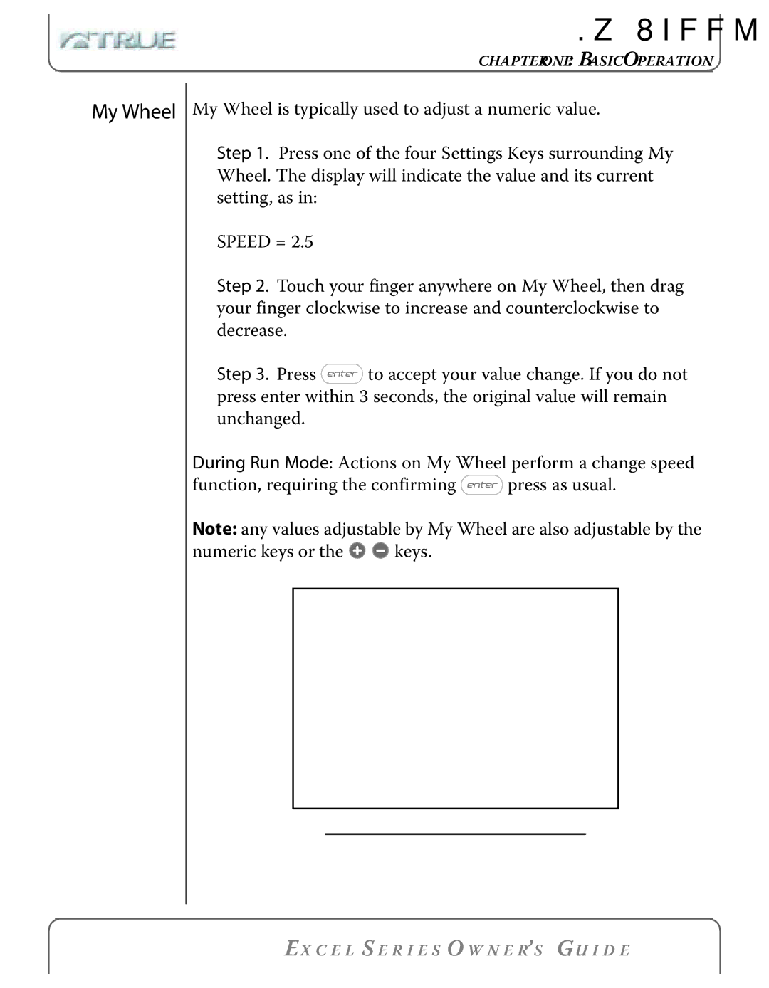 True Fitness Excel Series manual My Wheel 