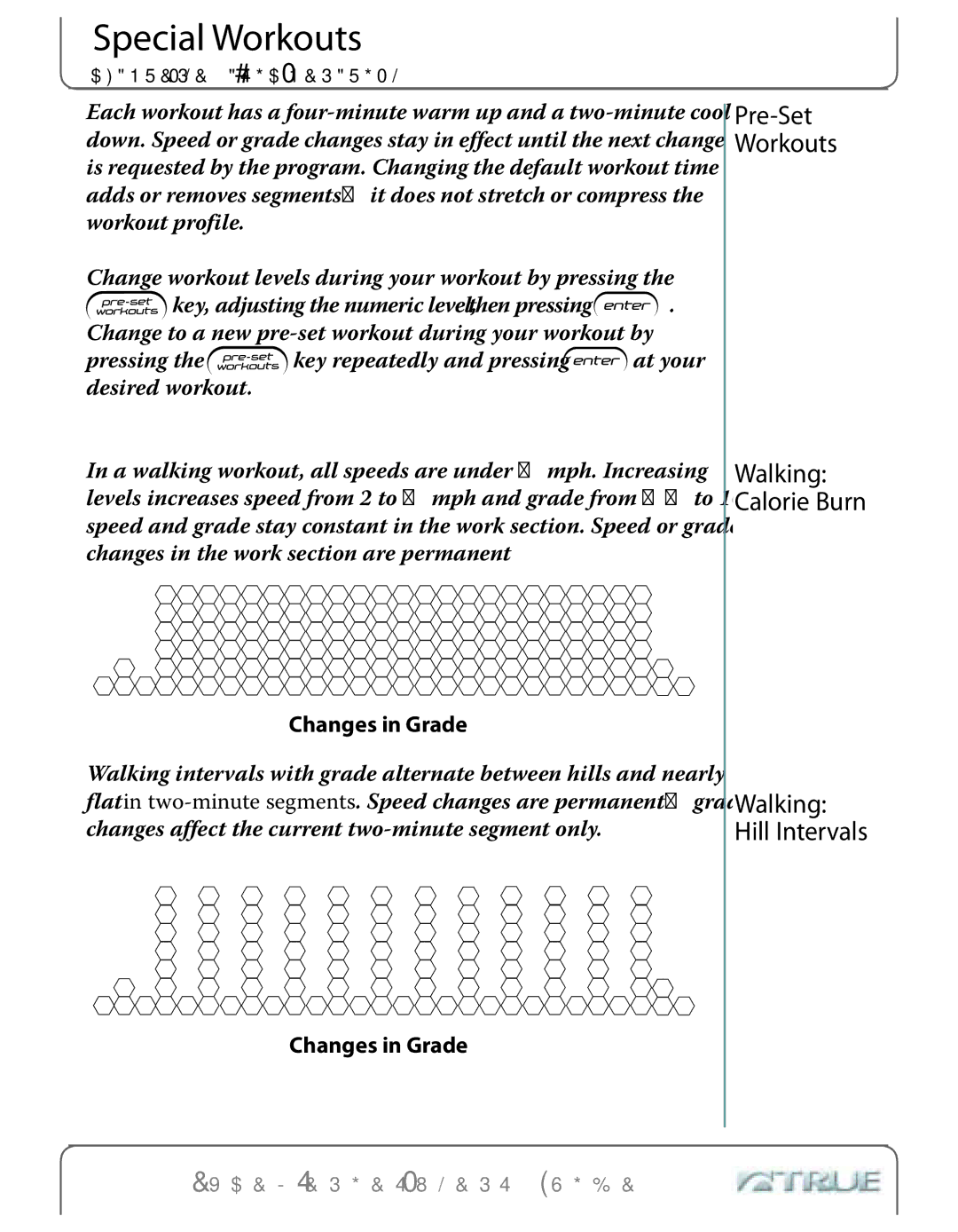 True Fitness Excel Series manual Special Workouts, Changes in Grade 