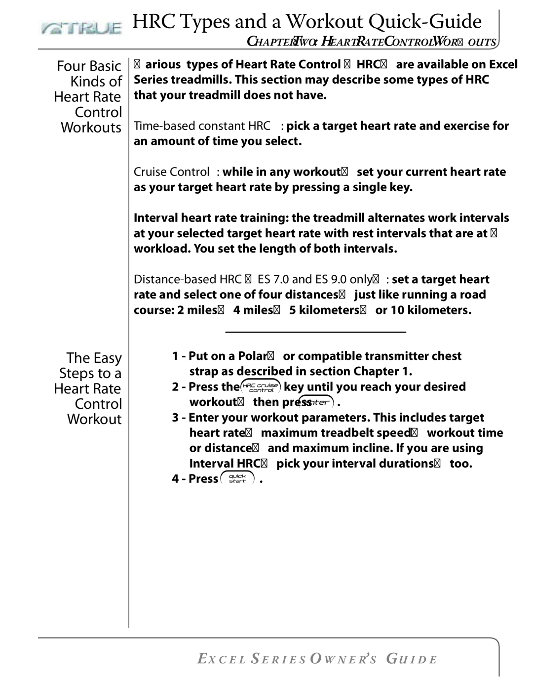 True Fitness Excel Series manual HRC Types and a Workout Quick-Guide, Kinds Heart Rate Control Workouts 