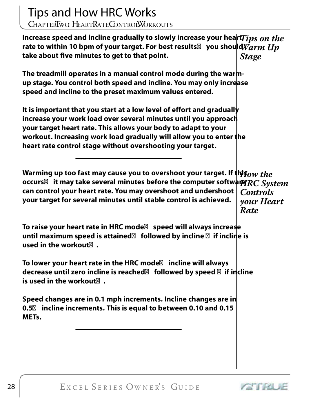True Fitness Excel Series manual Tips and How HRC Works, Tips on the Warm Up Stage 