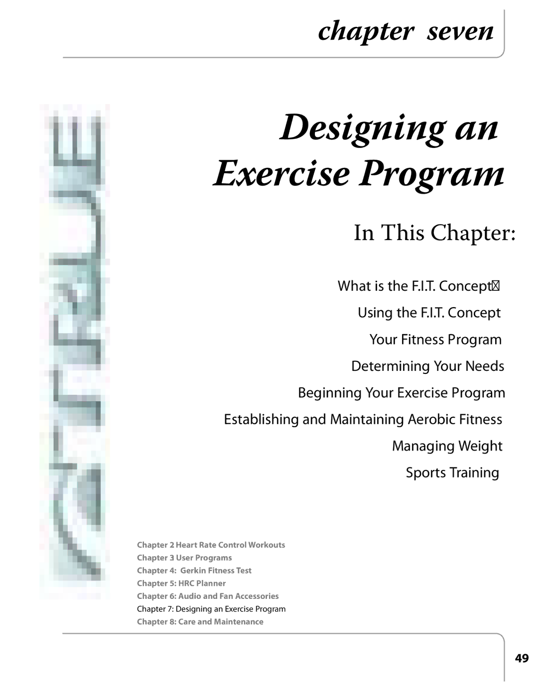 True Fitness Excel Series manual Designing an Exercise Program 