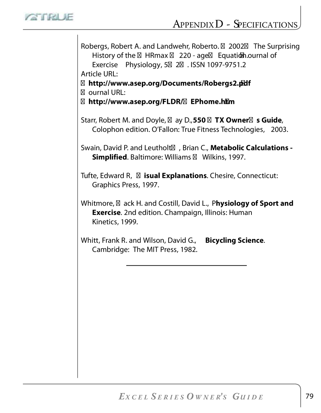 True Fitness Excel Series manual Appendix D Specifications 