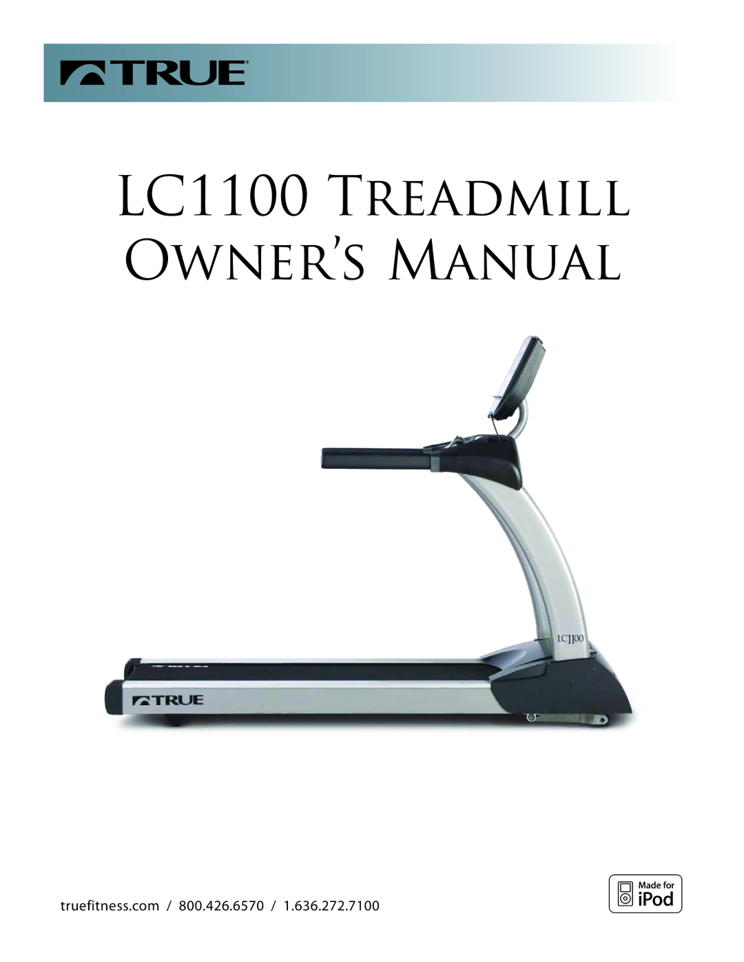 True Fitness LC1100 manual 