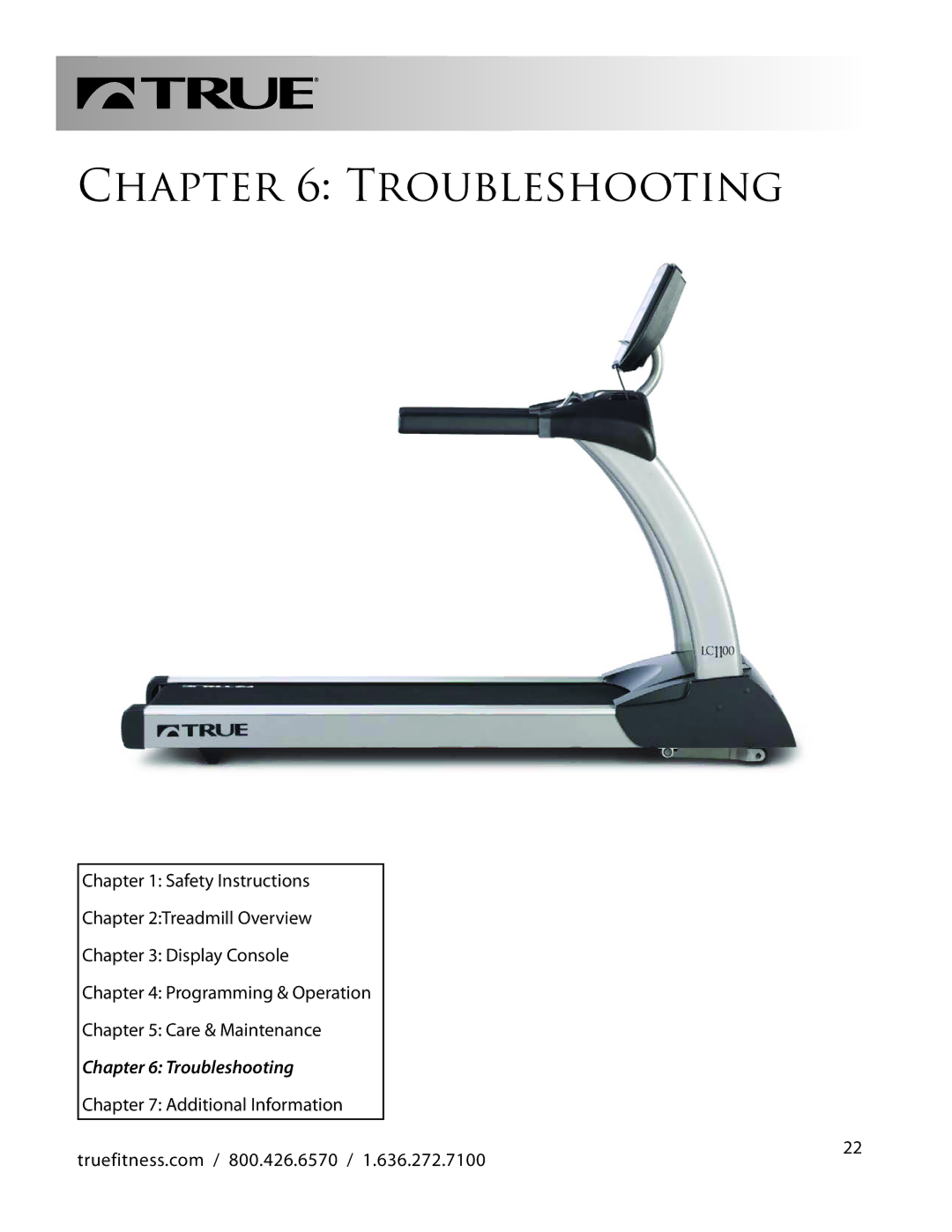 True Fitness LC1100 manual Troubleshooting 