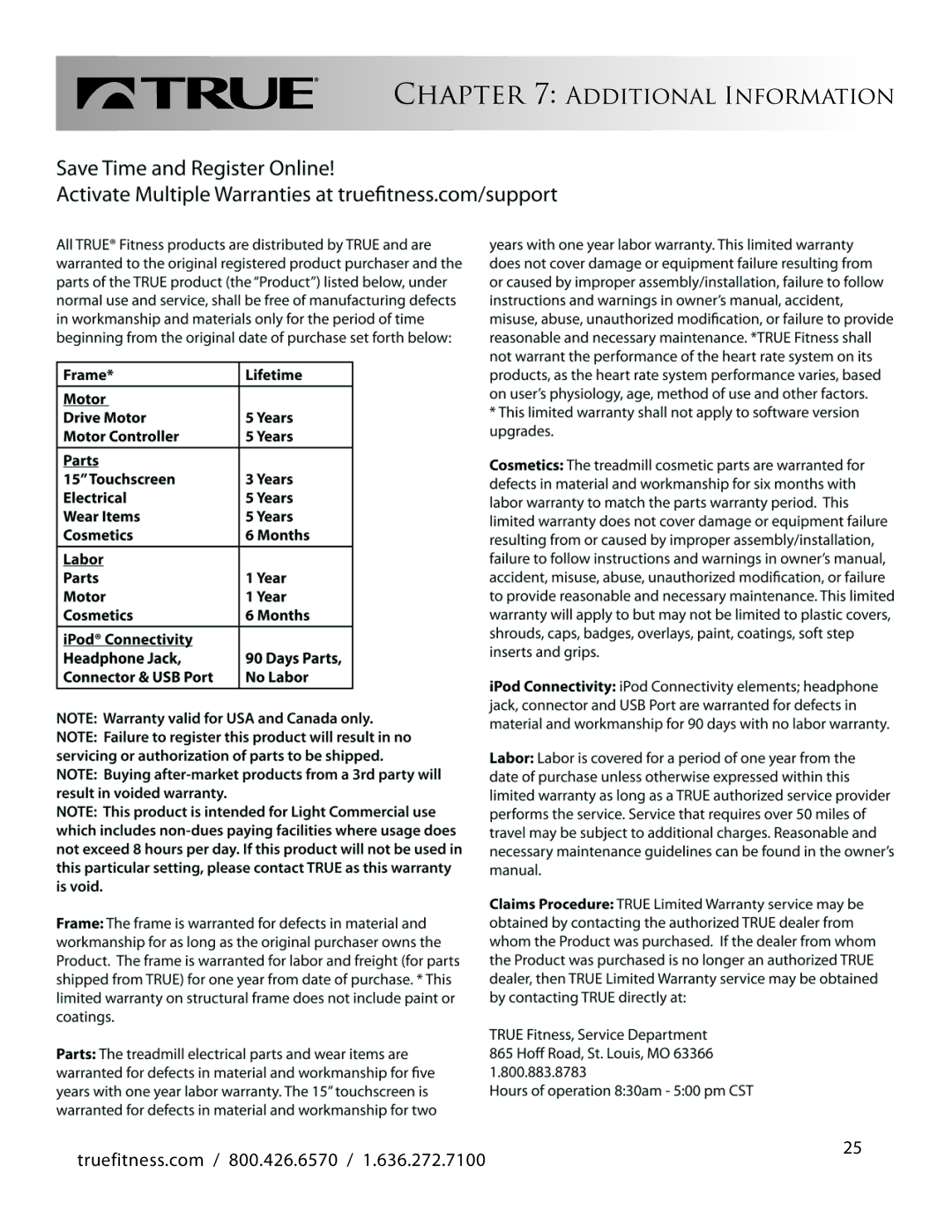 True Fitness LC1100 manual Additional Information 