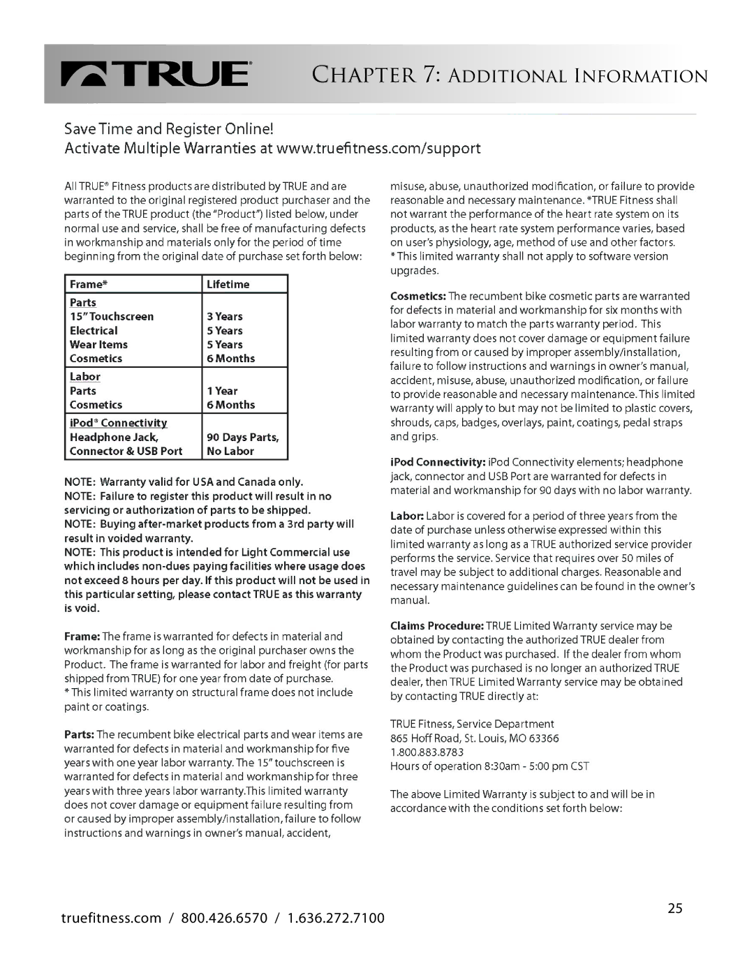 True Fitness LC900 manual Additional Information 