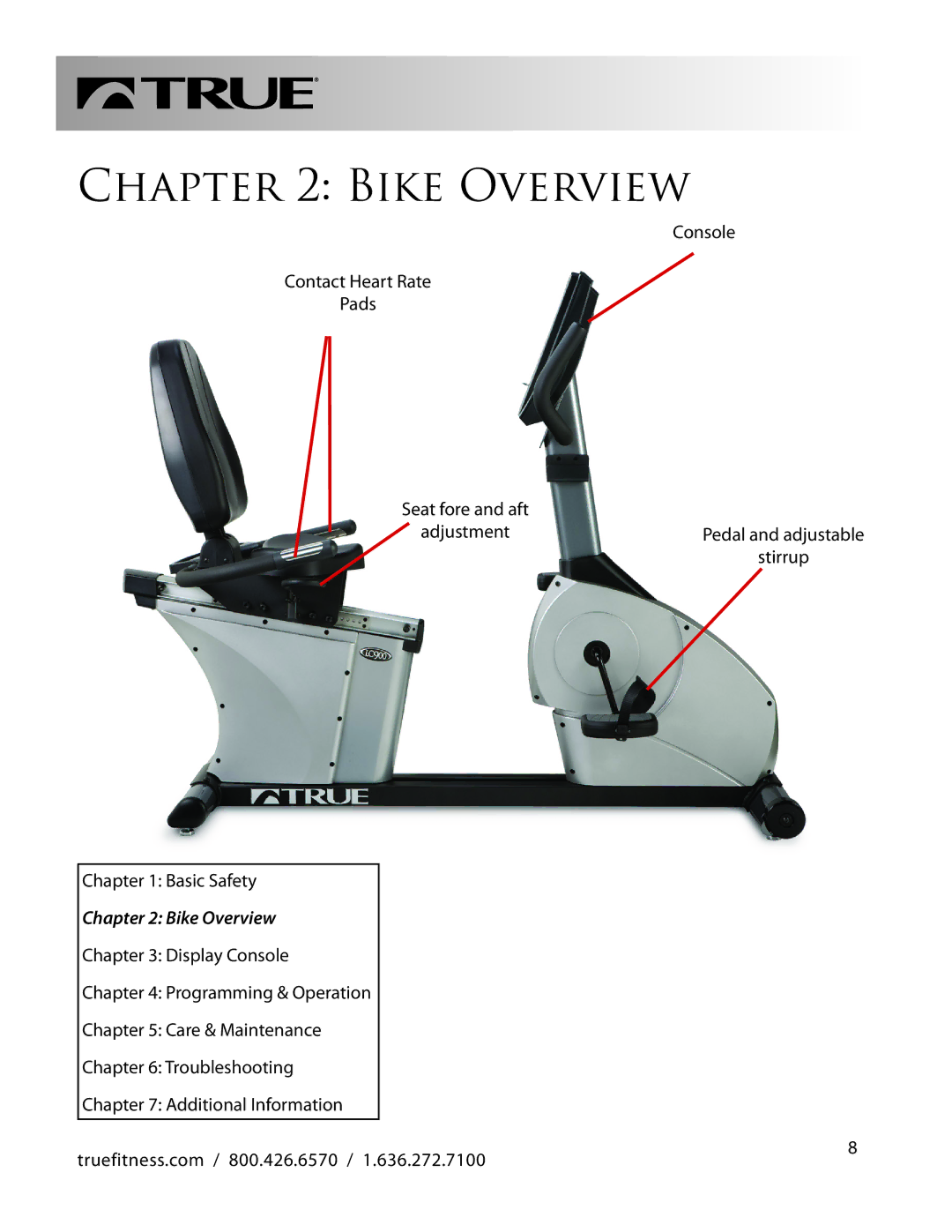 True Fitness LC900 manual Bike Overview 