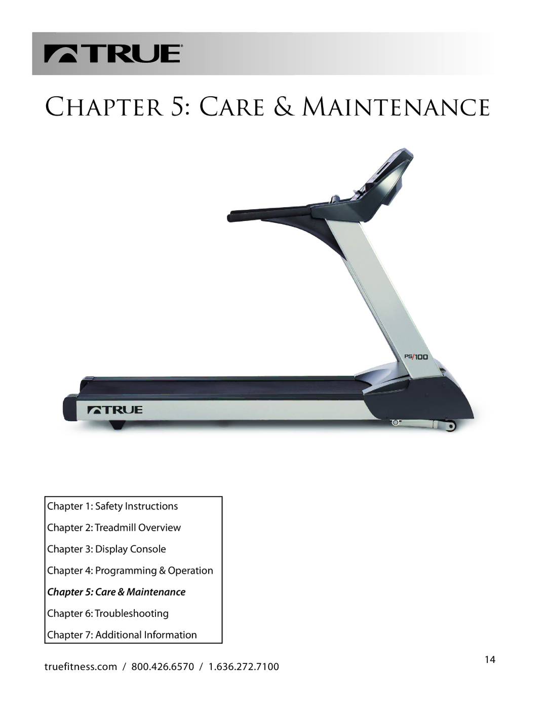 True Fitness PS100 manual Care & Maintenance 