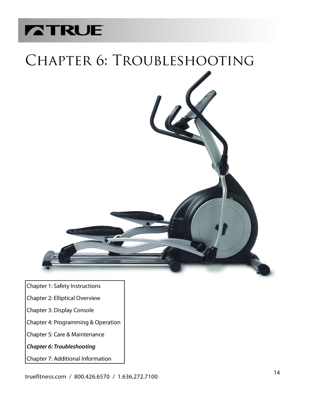 True Fitness PS100 manual Troubleshooting 