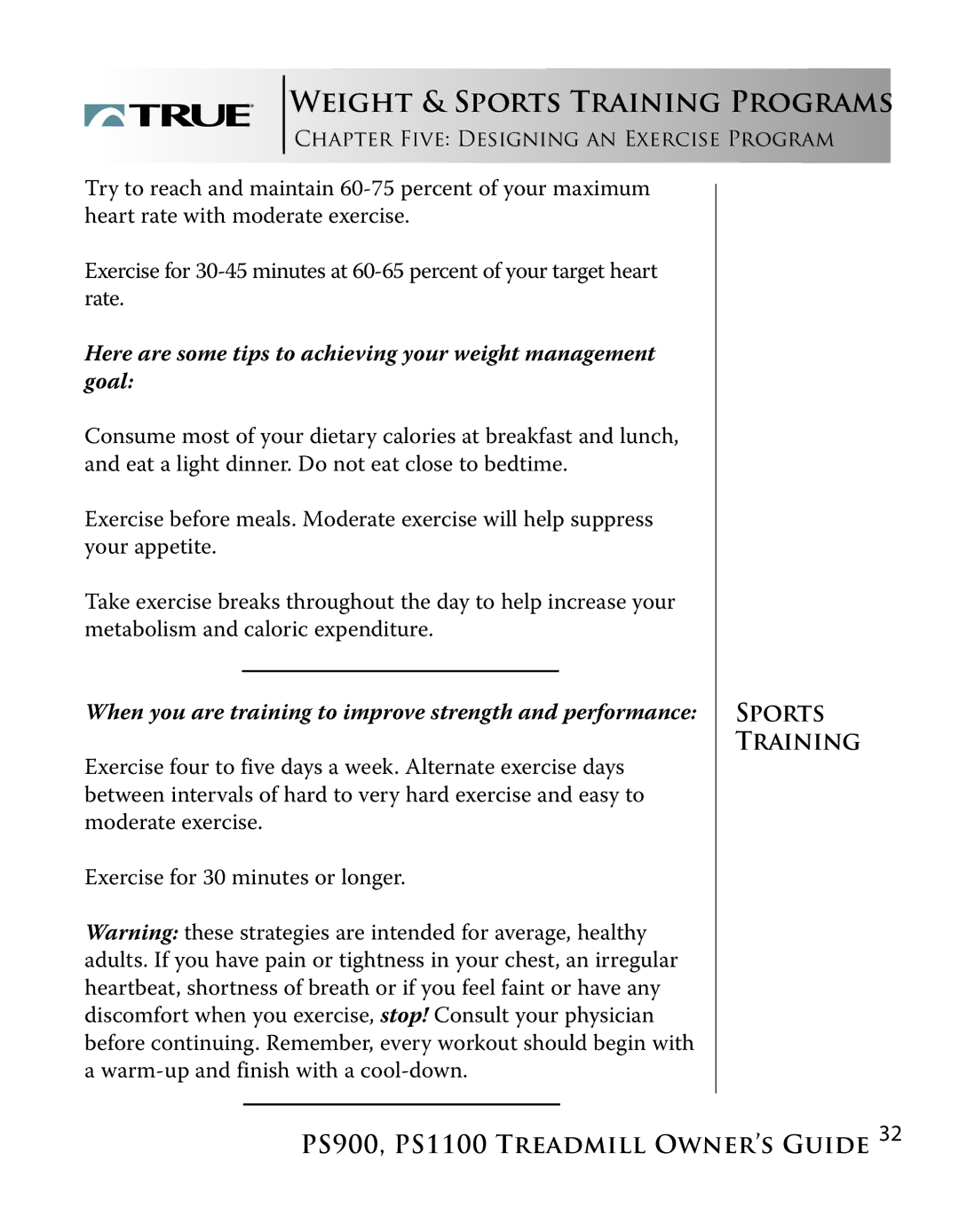 True Fitness PS1100 manual Here are some tips to achieving your weight management goal 