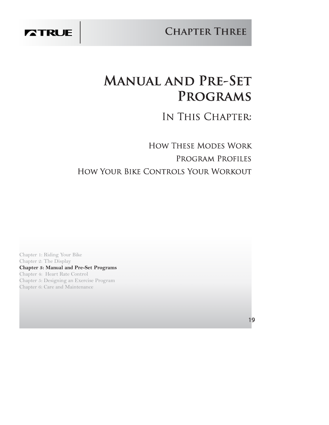 True Fitness P100, PS50 Manual and Pre-Set Programs, Chapter Three, How These Modes Work Program Profiles, In This Chapter 