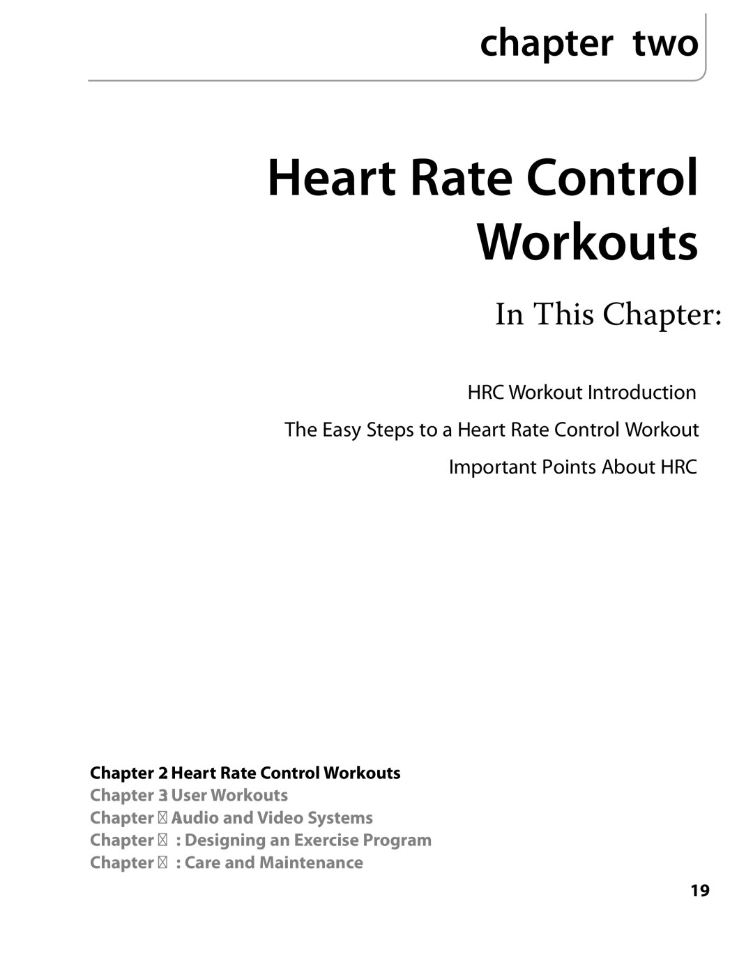 True Fitness PS300, PS500, PS700, PS100 manual Heart Rate Control Workouts 