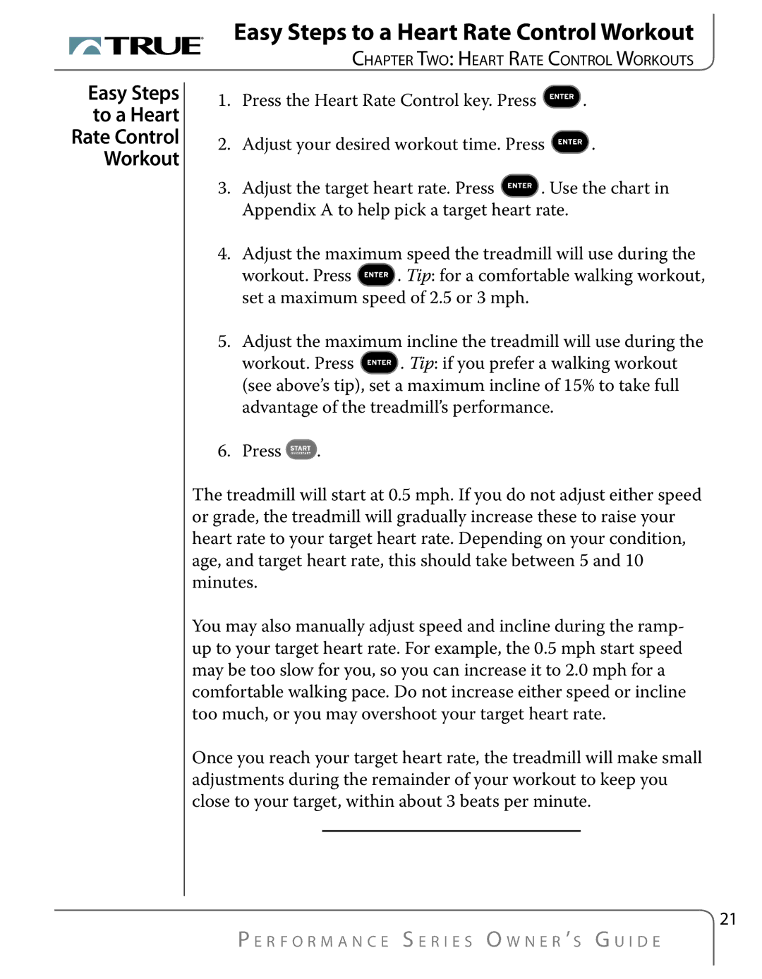 True Fitness PS500, PS700, PS300, PS100 manual Easy Steps to a Heart Rate Control Workout, To a Heart 