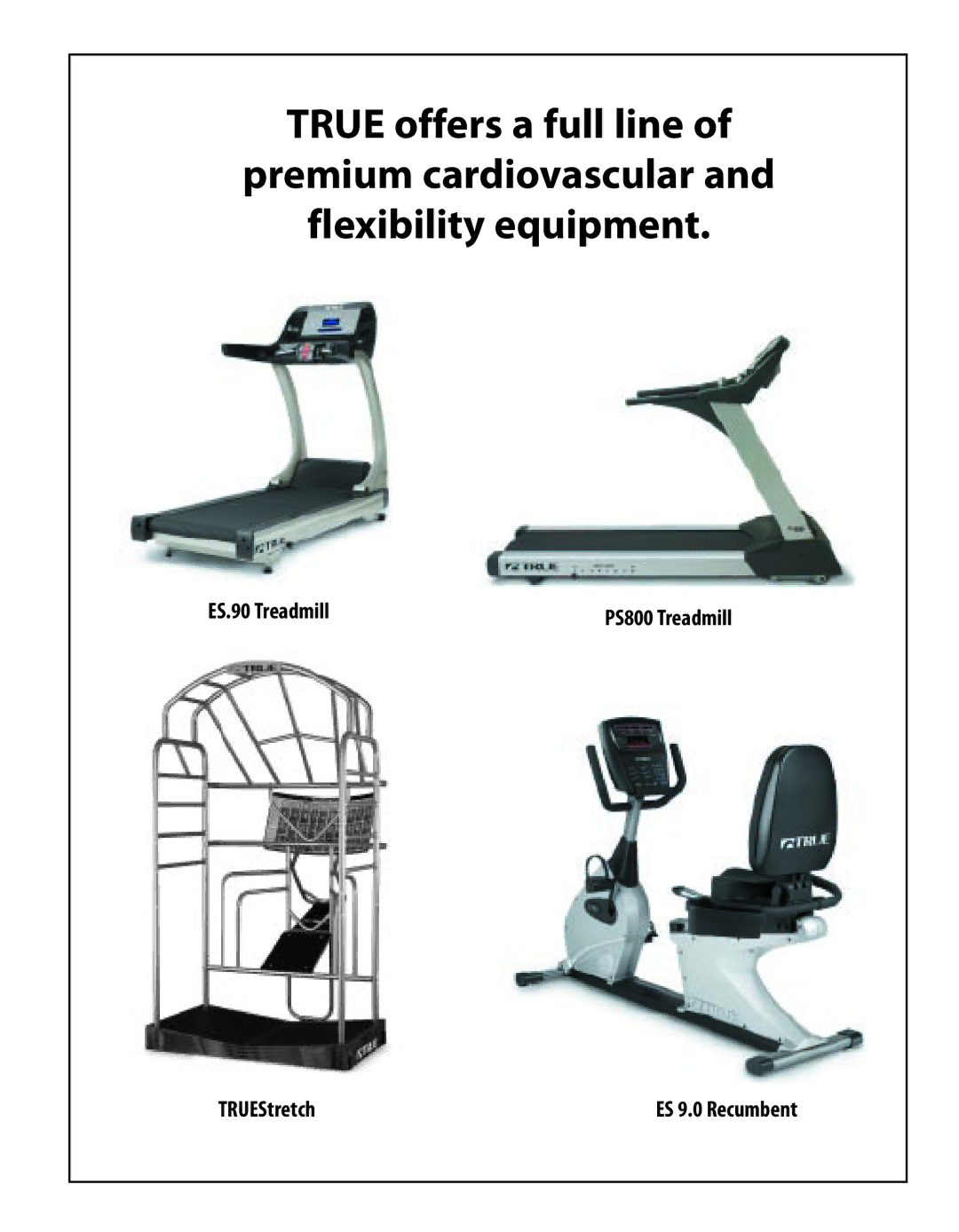 True Fitness PS500, PS700, PS300, PS100 manual ES.90 Treadmill 