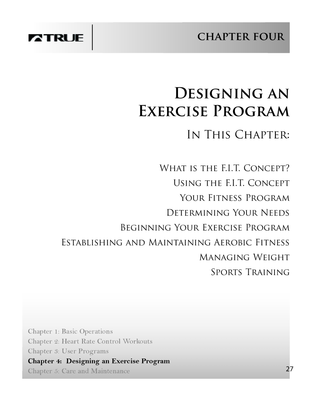 True Fitness PS75 manual Designing an Exercise Program 