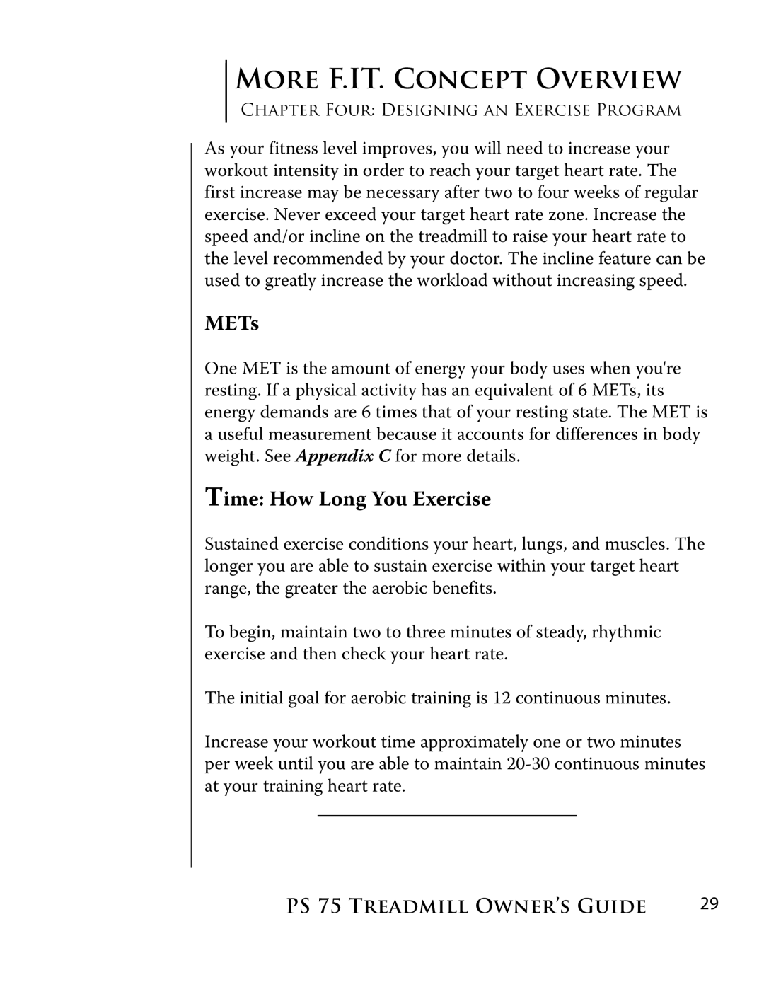 True Fitness PS75 manual METs, Time How Long You Exercise 