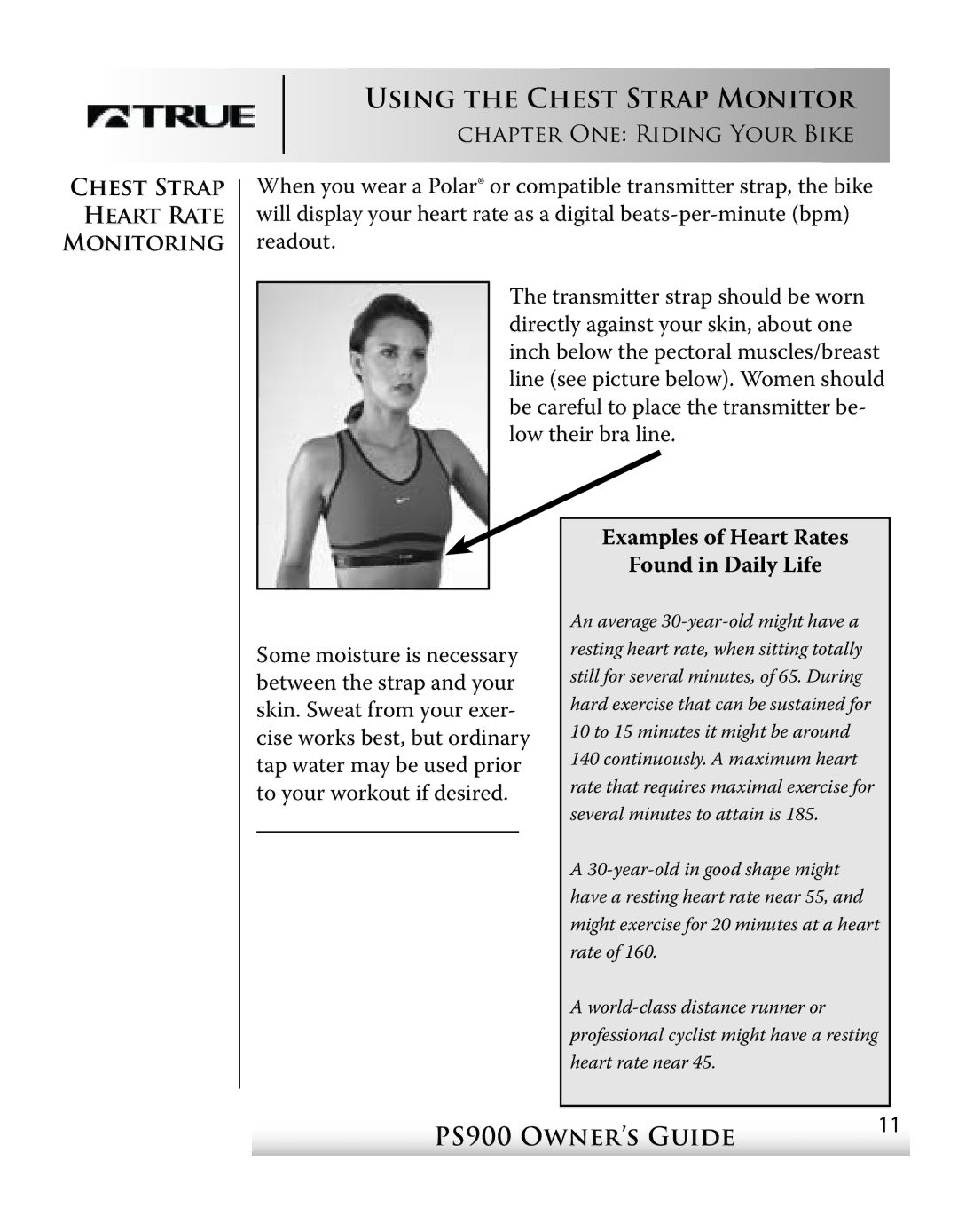 True Fitness PS900 manual Using the Chest Strap Monitor, Examples of Heart Rates Found in Daily Life 