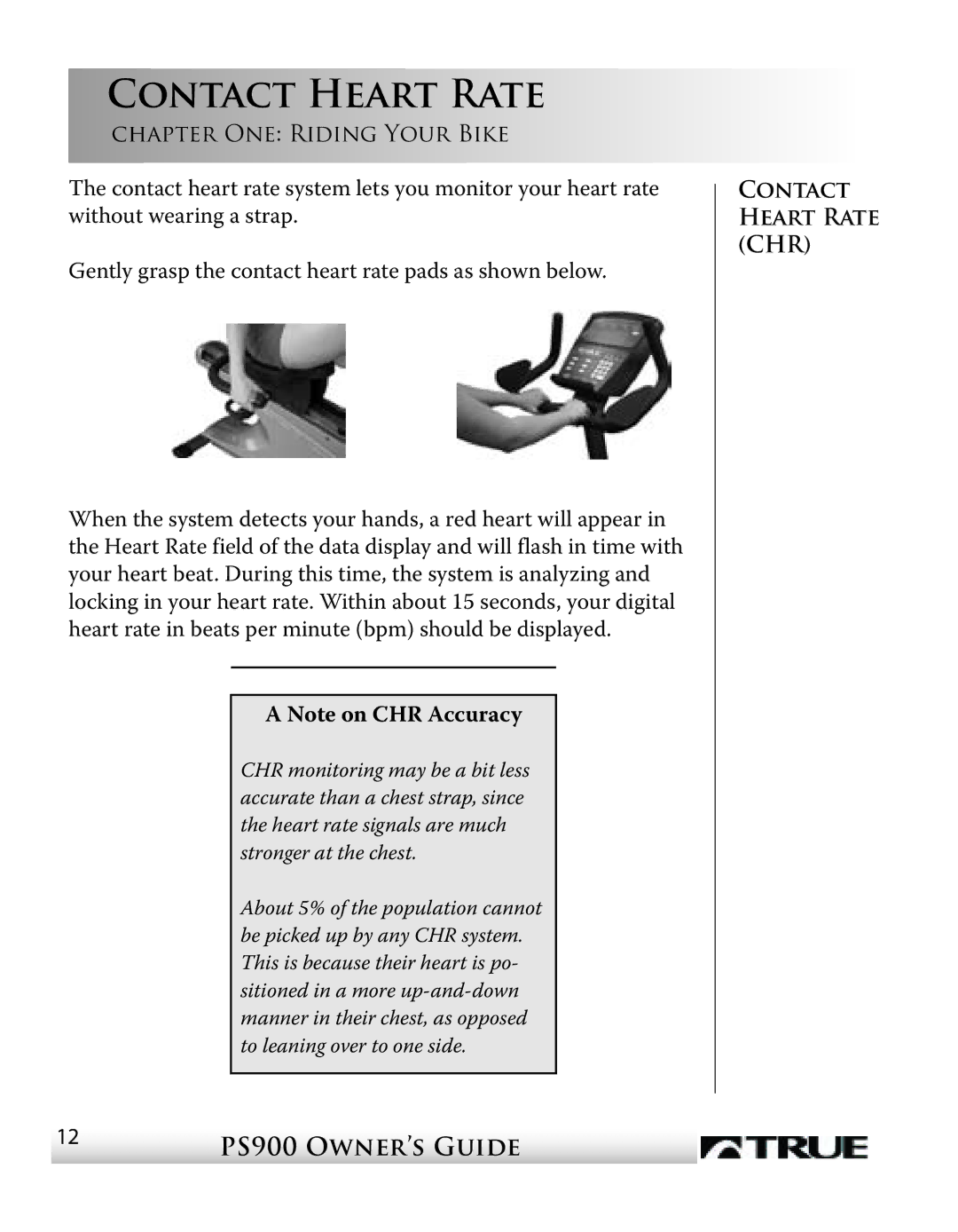 True Fitness PS900 manual Contact Heart Rate 