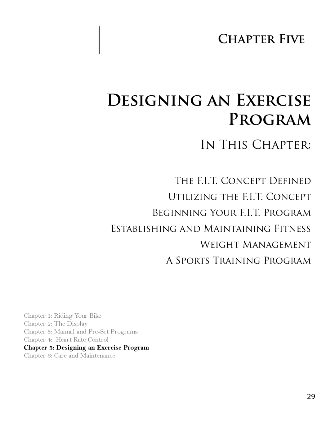 True Fitness PS900 manual Designing an Exercise Program 